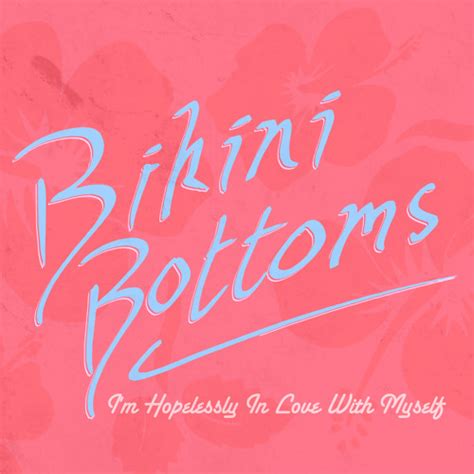 Stream Bikini Bottoms Music Listen To Songs Albums Playlists For