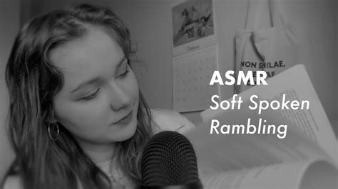 Asmr Soft Spoken Rambling Random Triggers For Your Sleep And