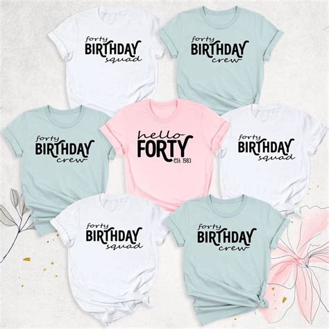 40th Birthday Shirt Birthday Squad Shirt Est 1983 Shirt Hello Forty