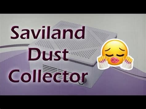 Saviland Nail Dust Collector Unboxing Youtube