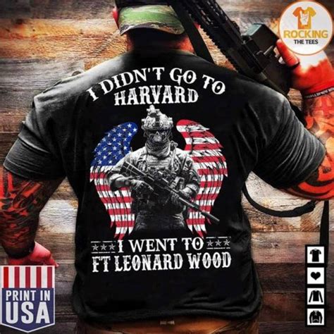 I Didn T Go To Harvard I Went To FT Leonard Wood TeeNavi Reviews On