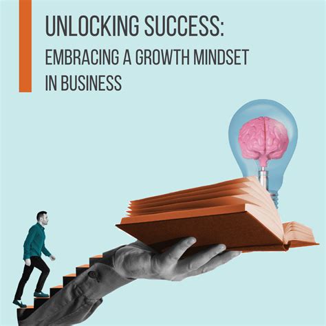 Unlocking Success - Embracing A Growth Mindset In Business | Business ... 