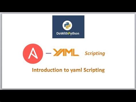 Ansible Playbook Yaml Scripting Video Introduction To Yaml