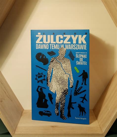 Dawno temu w Warszawie J Żulczyk książka z dedykacją Aukcje WOŚP