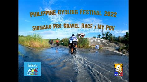 Philippine Cycling Festival Shimano PRO Gravel Race My POV