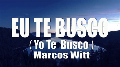 FUNDO MUSICAL II EU TE BUSCO YO TE BUSCO II Marcos Witt II Piano Pad