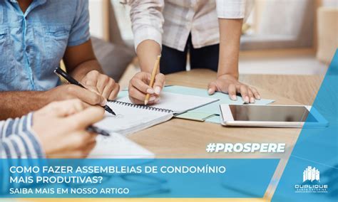 Confira 10 dicas que podem deixar sua reunião de condomínio mais produtiva