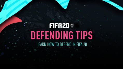 Fifa 20 Defending Tips Fifplay