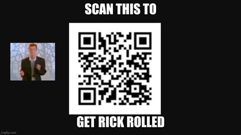 Get Rick Rolled Imgflip