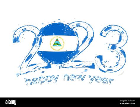 2023 Year in grunge style with flag of Nicaragua. Holiday grunge vector ...