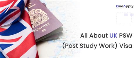 All About Uk Psw Post Study Work Visa