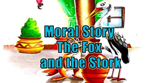 The Fox And The Stork Moral Story English Short Story Learn