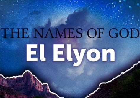 Sermon - Names of God: El Elyon (The Most High God)