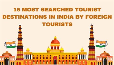 searched tourist destinations  india  foreign tourists