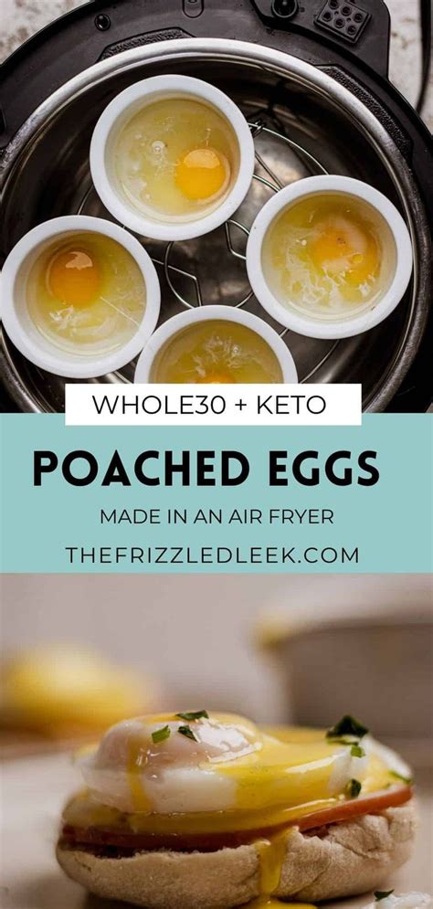 Perfect Air Fryer Poached Eggs Quick And Easy The Frizzled Leek Recipe Air Fryer Recipes