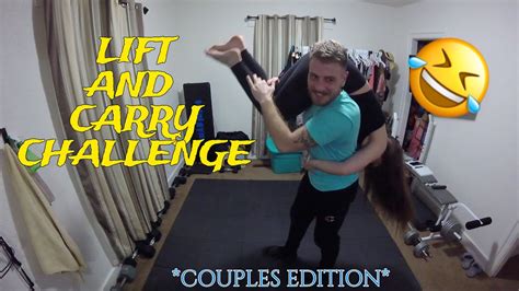 Lift And Carry Challenge Hilarious Couples Edition Youtube