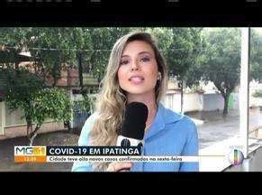 MG Inter TV 1ª Edição Vales MG Prefeitura de Ipatinga confirma mais