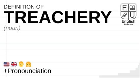 TREACHERY Meaning Definition Pronunciation What Is TREACHERY