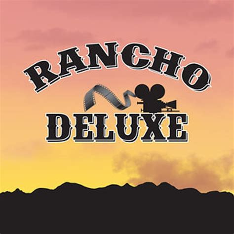 Rancho Deluxe