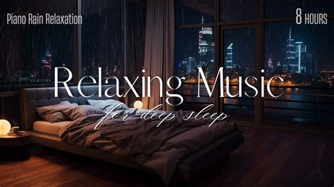 Deep Sleep Music Relaxing Piano Music Rain Sounds In Warm Bedroom