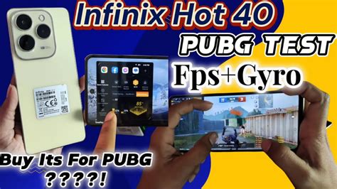 Infinix Hot Pubg Test Pubg Graphics Gyro Performance Fps Test Should We Buy This Device
