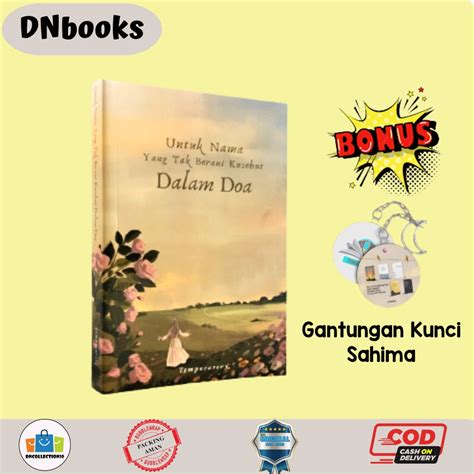 Jual Buku Motivasi Islam Untuk Nama Yang Tak Berani Kusebut Dalam Doa