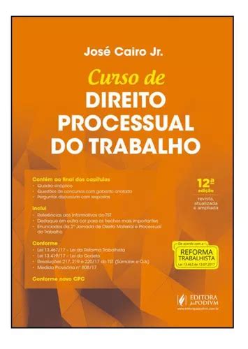 Curso De Direito Processual Do Trabalho De Jos Cairo J Nior Editora