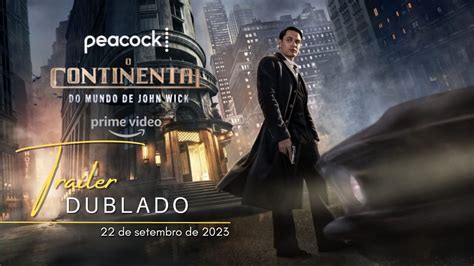 O Continental Do Mundo De John Wick Trailer Oficial Dublado