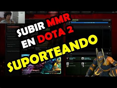 COMO SUBIR EL MMR JUGANDO SUPPORT DOTA 2 TUTORIAL Sube El Ranked