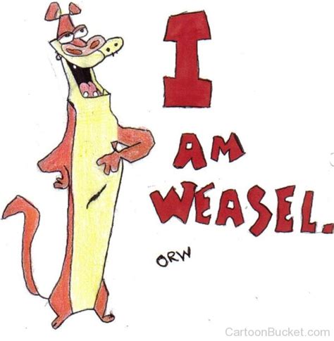 I Am Weasel