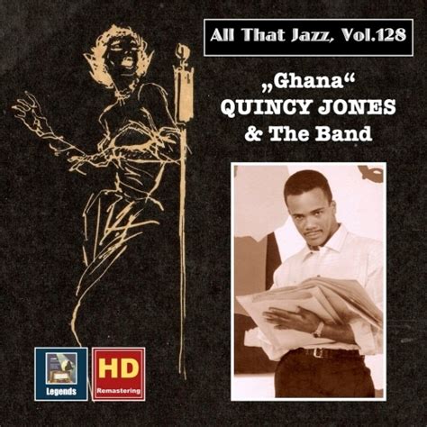 Quincy Jones & The Band - All that Jazz, Vol. 128: Quincy Jones ...