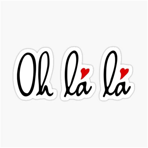 "Oh la la, French word art with red hearts" Sticker for Sale by ...