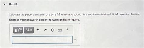 Calculate The Percent Ionization Of A 015m Formic