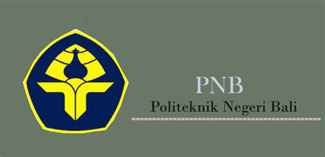 Pnbacid 20242025 Politeknik Negeri Bali Atau Yang Disingkat Pnb