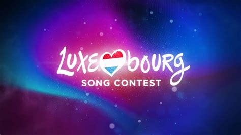 Listen To The Songs Competing At Luxembourg Song Contest Escbubble