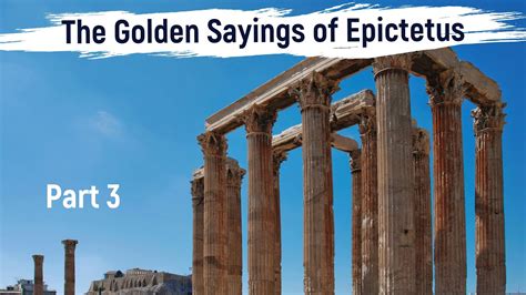 The Golden Sayings Of Epictetus Ch Youtube