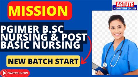 Mission Pgimer B Sc Nursing Post Basic Nursing Batch Mission