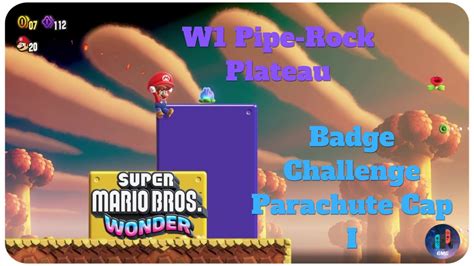 Super Mario Bros Wonder W1 Pipe Rock Plateau Badge Challenge Parachute