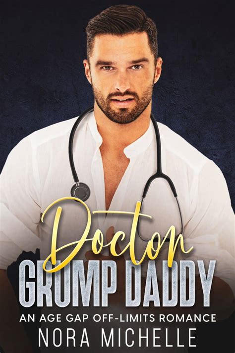 Download Doctor Grump Daddy An Age Gap Off Limits Romance Book Cave