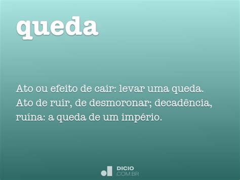 O Que Significa Queda - O Que é Queda