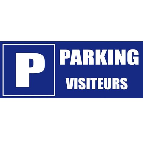 Panneau Parking Visiteurs