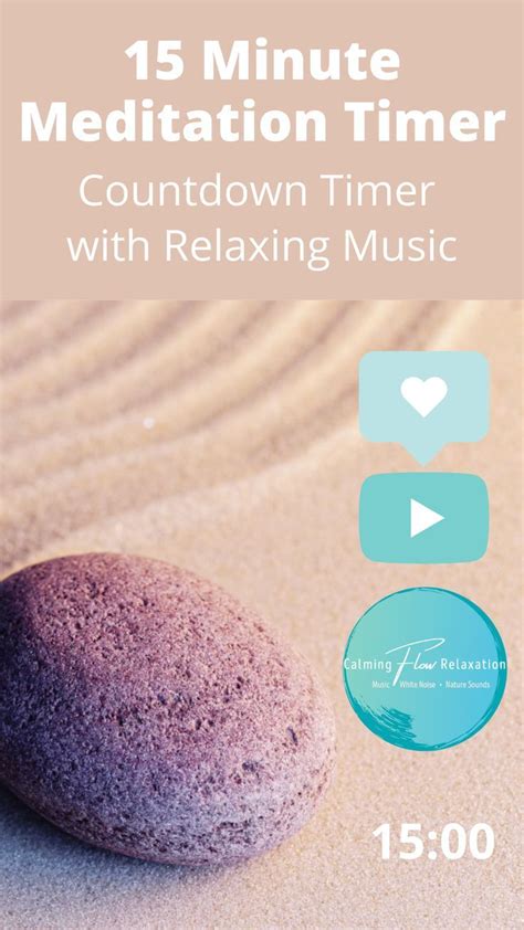 15 Minute Timer With Calming Music for Meditation, Focus & Relaxation ...