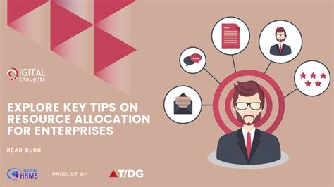 5 Effective Resource Allocation Tips For Enterprises Today T Dg Blog Digital Thoughts