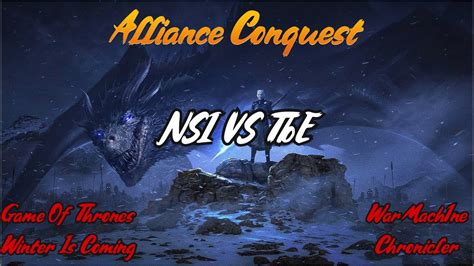 GoT WiC NSI VS TbE Alliance Conquest Season 8 YouTube