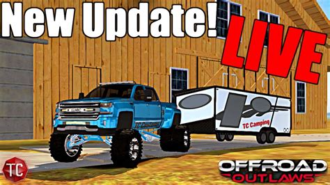 Offroad Outlaws LIVE NEW UPDATE Use ALL NEW FEATURES In My OPEN