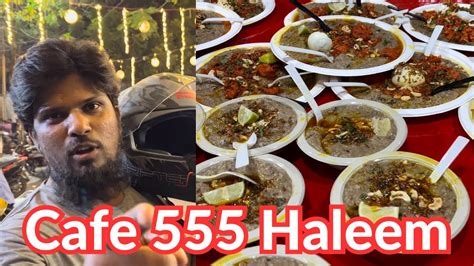 Chicken 65 And Haleem Kiraak Combo 😋 Cafe 555 Hyderabad Youtube