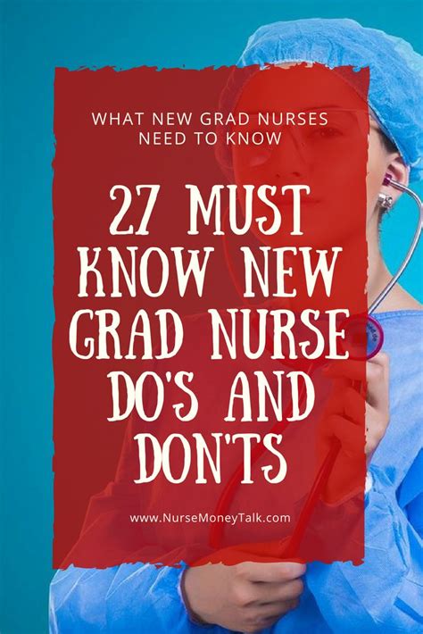 25 Tips I Wish I Knew As A New Grad Nurse Nurse Money Talk New Grad Nurse Grad Nursing