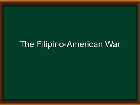 The Philippine American War Ppt