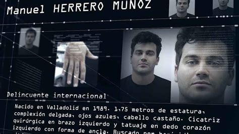 El Vallisoletano Manuel Herrero Uno De Los Criminales M S Buscados De