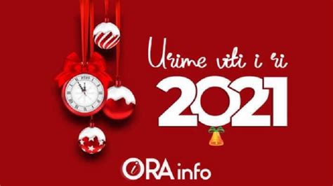 Gëzuar Viti I Ri 2021 Ora Info